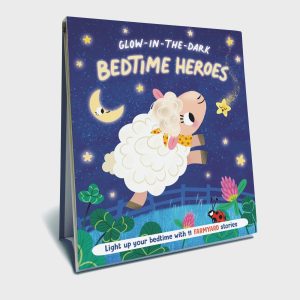 Simon & Schuster Bedtime Heroes Farmyard : A Glow In The Dark Book